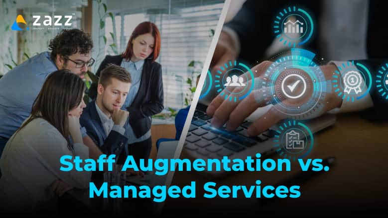 Staff augmentation vs managed services blog