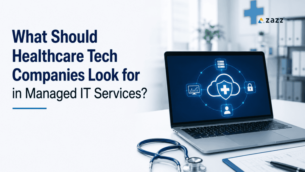 What Healthcare Tech Companies Need In Managed IT Services