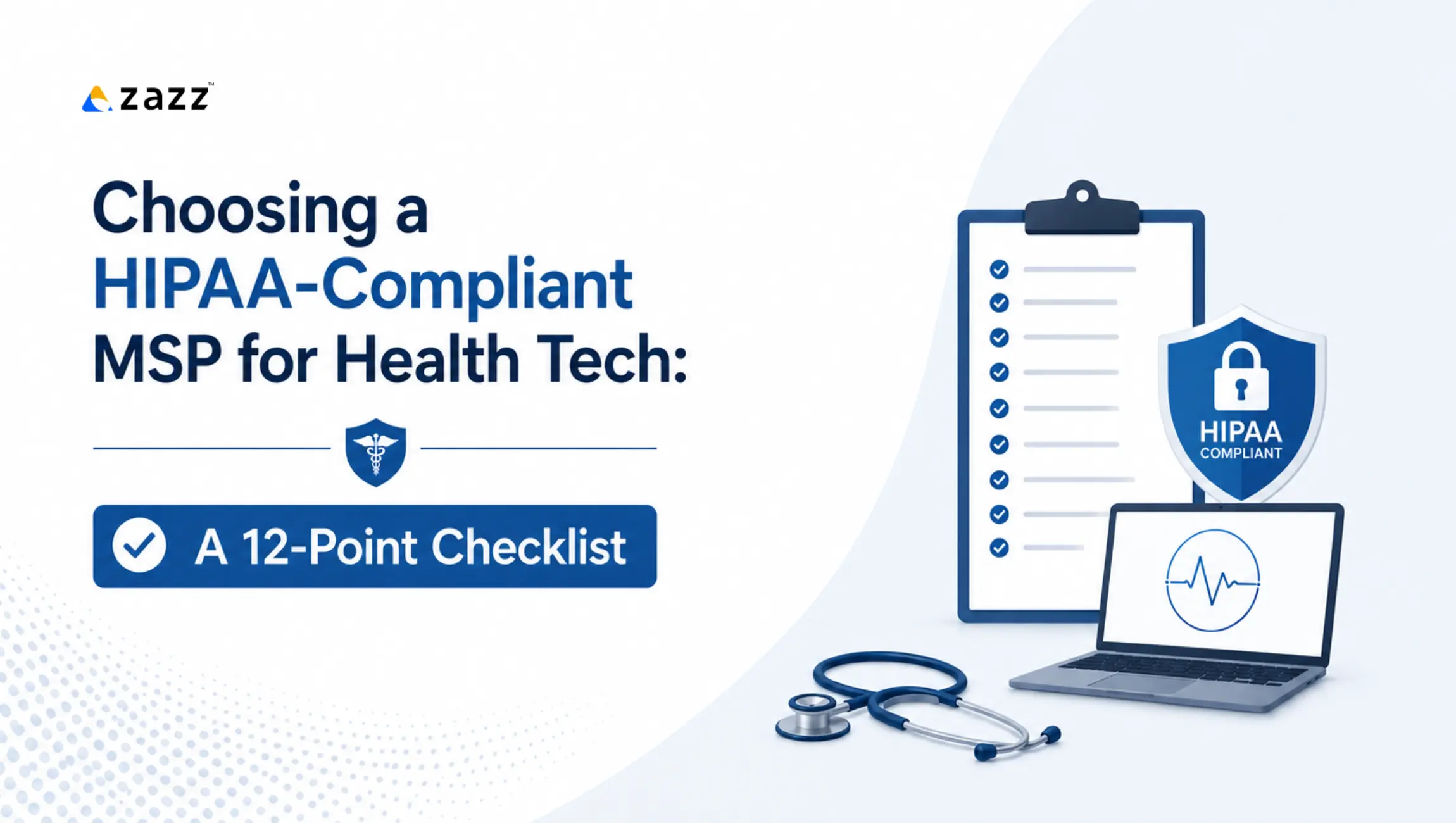 Choosing a HIPAA MSP for Health Tech